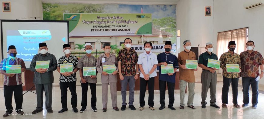 Distrik Asahan PTPN III (Persero) Salurkan Bantuan Tanggung Jawab Sosial dan Lingkungan Tahun 2021
