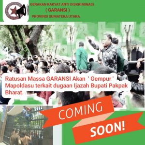 Pertanyakan Kasus Dugaan Ijazah Palsu Bupati Pakpak Bharat, GARANSI Ancam ‘Geruduk’ Mapolda Sumut