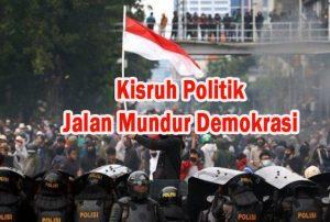 Krisis Politik Nasional, Jalan Mundur Demokrasi