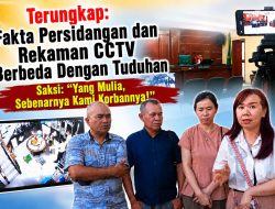 Keluarga Sudah Berdamai, CCTV Tak Utuh, Saksi: “Yang Mulia, Saya dan Sherly Sebenarnya Korban”